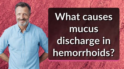 why does my anus leak clear fluid|Rectal Discharge: STIs, IBS, Hemorrhoids, and Other。